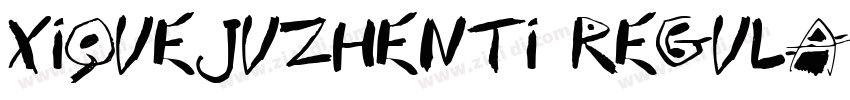 Xiquejuzhenti regula字体转换